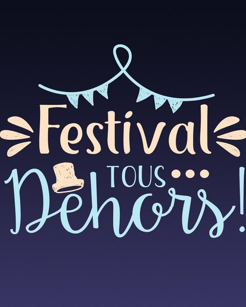 Festival des arts de rue Tous Dehors