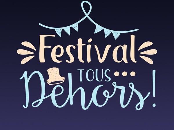 Festival des arts de rue Tous Dehors