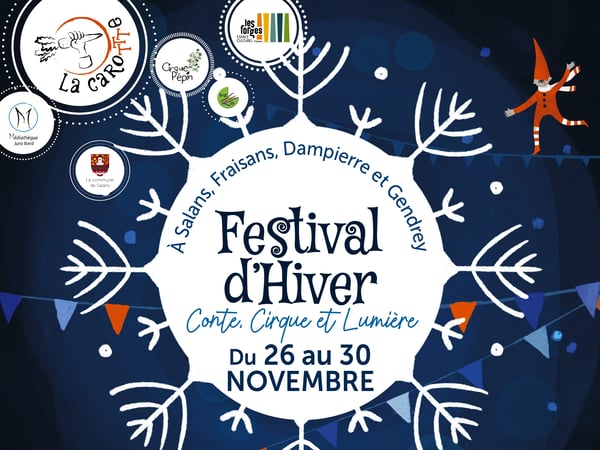 Festival d'Hiver, conte, cirque et lumière